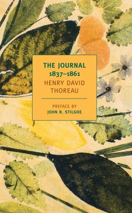 Journal of Henry David Thoreau, 1837-1861 Journal of Henry David Thoreau, 1837-1861