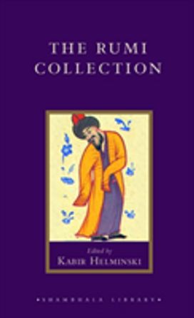 The Rumi Collection The Rumi Collection