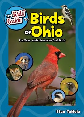 Kids' Guide to Birds of Ohio Kids' Guide to Birds of Ohio