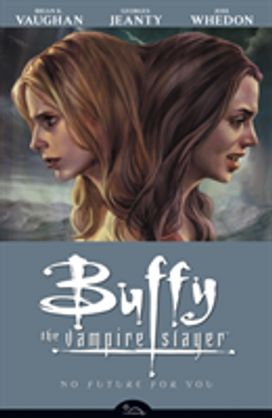 Buffy the Vampire Slayer Buffy the Vampire Slayer