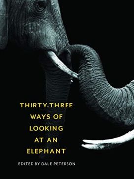Thirty-Three Ways of Looking at an Elephant
