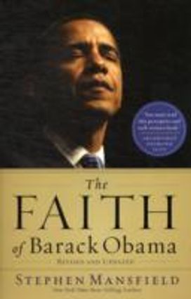 The Faith of Barack Obama The Faith of Barack Obama