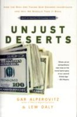 Unjust Deserts