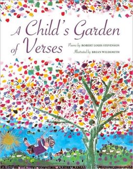 A Child's Garden of Verses A Child's Garden of Verses