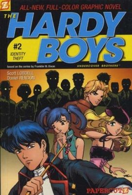 Hardy Boys #2: Identity Theft Hardy Boys #2: Identity Theft