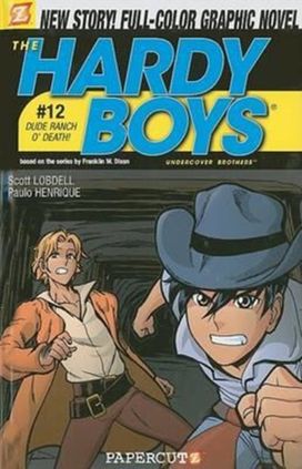 Hardy Boys #12: Dude Ranch O' Death! Hardy Boys #12: Dude Ranch O' Death!