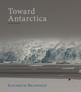 Toward Antarctica Toward Antarctica