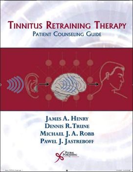 Tinnitus Retraining Therapy Tinnitus Retraining Therapy
