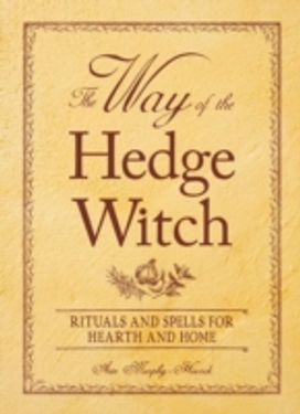 The Way of the Hedge Witch