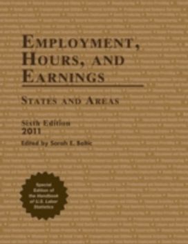 Employment, Hours, and Earnings 2010 Employment, Hours, and Earnings 2010
