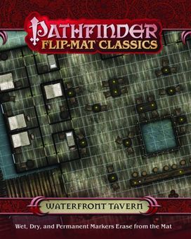Pathfinder Flip-Mat Classics: Waterfront Tavern Pathfinder Flip-Mat Classics: Waterfront Tavern