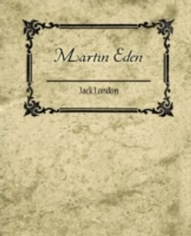 Martin Eden - Jack London