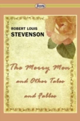 Merry Men and Other Tales and Fables