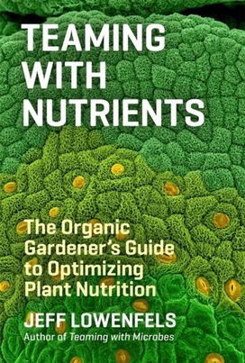 Teaming with Nutrients Teaming with Nutrients