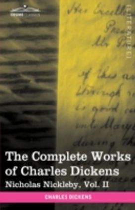 Complete Works of Charles Dickens (in 30 Volumes, Illustrated) Complete Works of Charles Dickens (in 30 Volumes, Illustrated)