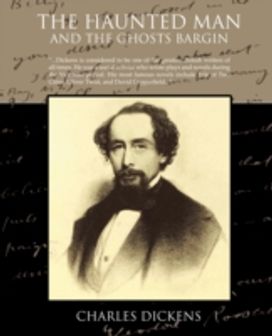Haunted Man and the Ghost's Bargain