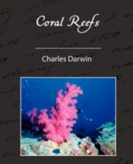 Coral Reefs Coral Reefs