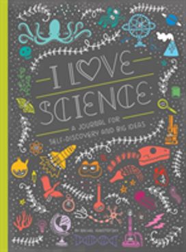I Love Science I Love Science