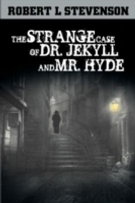 Strange Case of Dr. Jekyll and Mr. Hyde