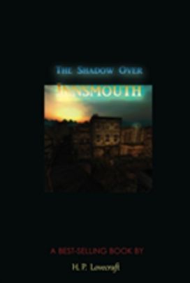 Shadow over Innsmouth Shadow over Innsmouth