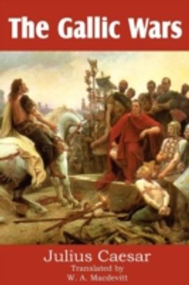 Gallic Wars Gallic Wars