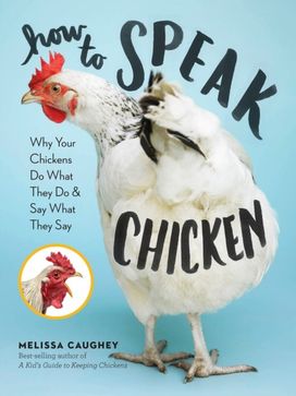 How to Speak Chicken How to Speak Chicken