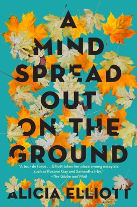 Mind Spread Out on the Ground Mind Spread Out on the Ground