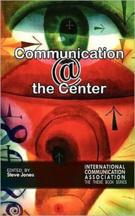 Communicating @ the Center Communicating @ the Center