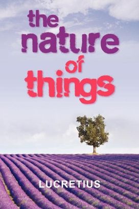 The Nature of Things The Nature of Things
