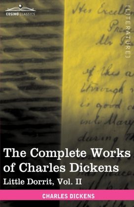 Complete Works of Charles Dickens (in 30 Volumes, Illustrated) Complete Works of Charles Dickens (in 30 Volumes, Illustrated)