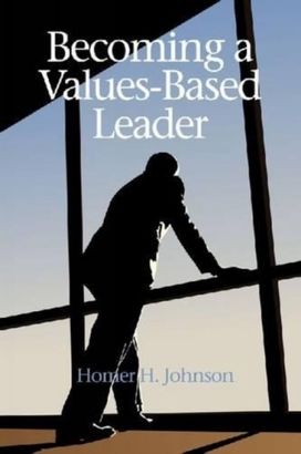Becoming a Values-Based Leader Becoming a Values-Based Leader