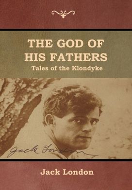 God of His Fathers God of His Fathers