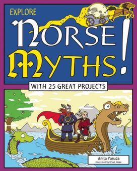 Explore Norse Myths! Explore Norse Myths!