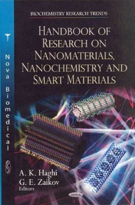 Handbook of Research on Nanomaterials, Nanochemistry & Smart Materials Handbook of Research on Nanomaterials, Nanochemistry & Smart Materials