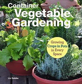 Container Vegetable Gardening Container Vegetable Gardening