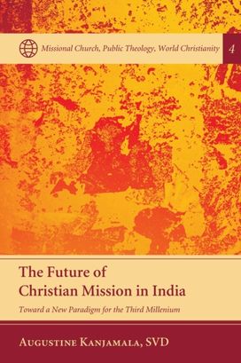 Future of Christian Mission in India Future of Christian Mission in India