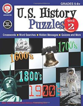 U.S. History Puzzles, Book 2 U.S. History Puzzles, Book 2