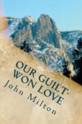 Guilt-Won Love