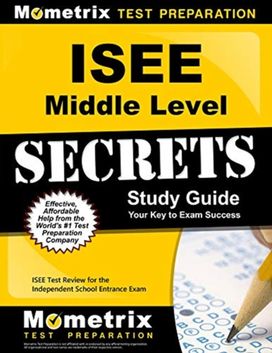 Isee Middle Level Secrets Study Guide