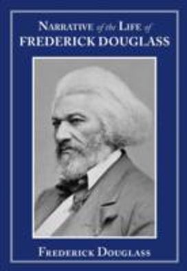 Narrative of the Life of Frederick Douglass