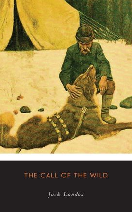 The Call of the Wild The Call of the Wild