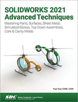 Solidworks 2021 Advanced Techniques