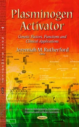 Plasminogen Activator Plasminogen Activator