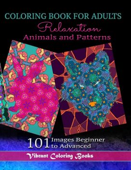 Coloring Book for Adults Animals and Patterns Relaxation