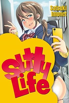 Slutty Life Slutty Life