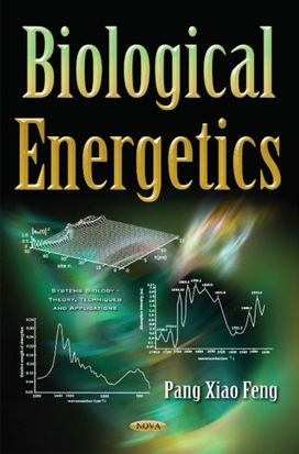 Biological Energetics Biological Energetics