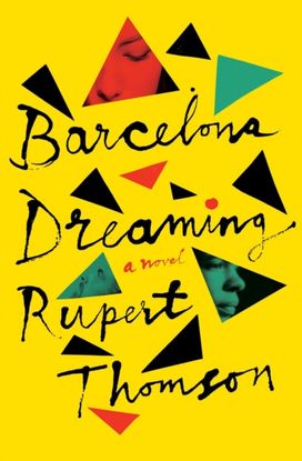Barcelona Dreaming Barcelona Dreaming