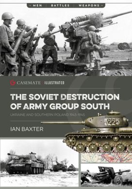 Soviet Destruction of Army Group South Soviet Destruction of Army Group South
