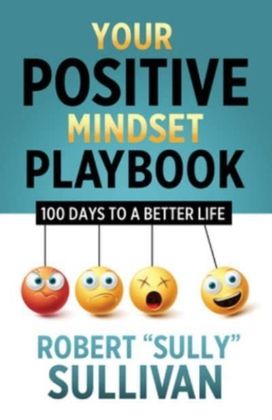 Your Positive Mindset Playbook Your Positive Mindset Playbook