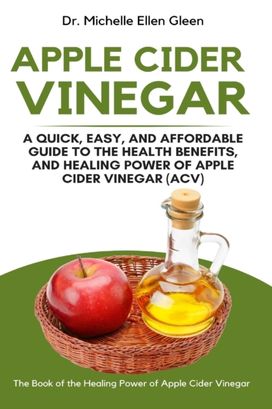 Apple Cider Vinegar Apple Cider Vinegar